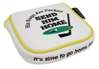 Send Him Home Embroidered Putter Cover by ReadyGOLF  -  XL Mallet